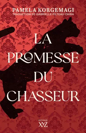 Pamela Korgemagi – La Promesse du chasseur